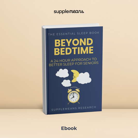 Beyond Bedtime: A 24-Hour Approach to Better Sleep for Seniors Ebook (194 Pages)